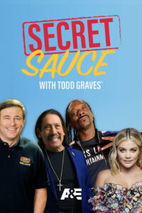Secret Sauce with Todd Graves – Season 1