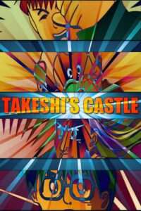 Takeshi’s Castle – Season 1
