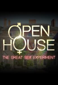 Open House: The Great Sex Experiment – Season 1