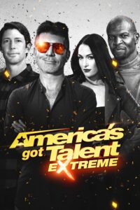 America’s Got Talent: Extreme – Season 1