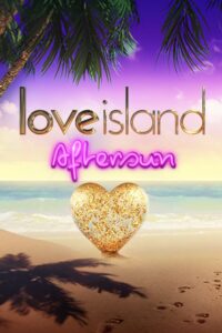 Love Island: Aftersun – Season 1