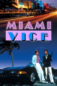 Miami Vice – Season 1