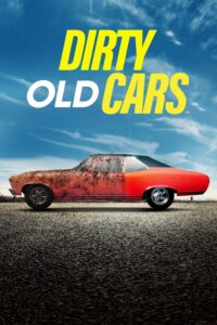 Dirty Old Cars – Season 1
