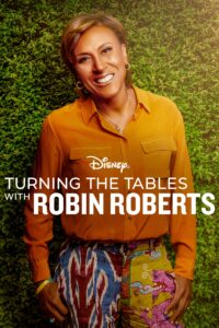 Turning the Tables with Robin Roberts – Season 1