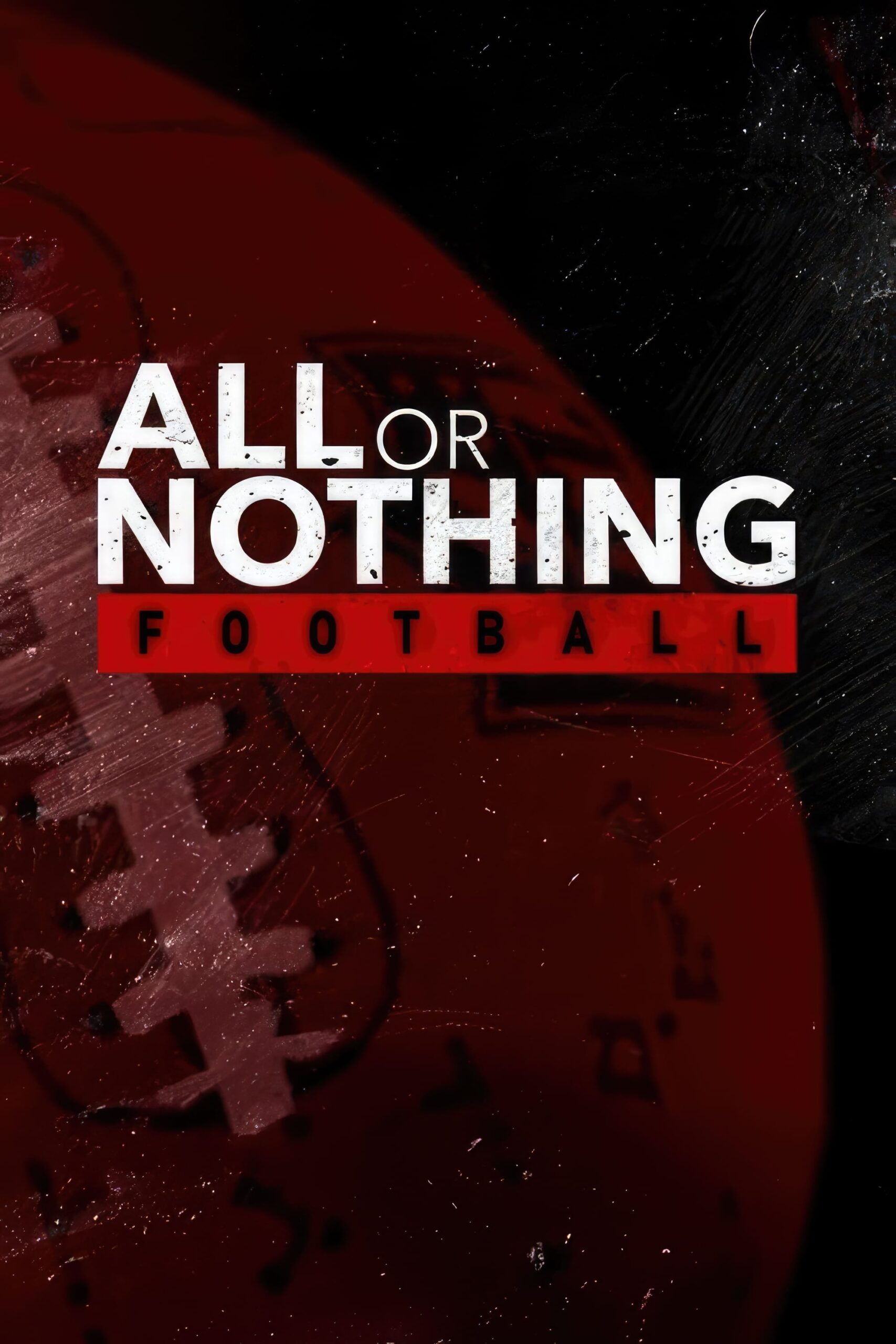 All or Nothing – Season 1