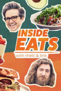 Inside Eats with Rhett & Link – Season 1