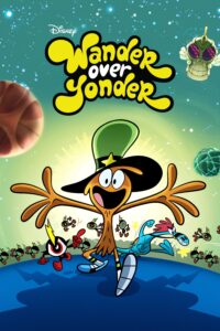 Wander Over Yonder – Season 1