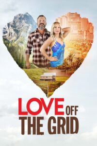 Love Off the Grid – Season 1