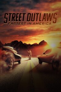 Street Outlaws: Fastest In America – Season 1