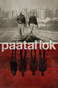 Paatal Lok – Season 1