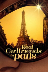 Real Girlfriends in Paris – Season 1