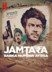 Jamtara – Sabka Number Ayega – Season 1