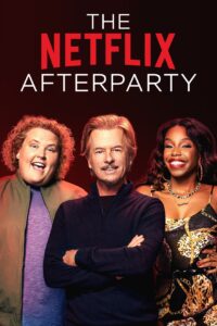The Netflix Afterparty – Season 1