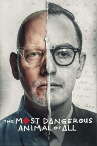 The Most Dangerous Animal of All – Season 1