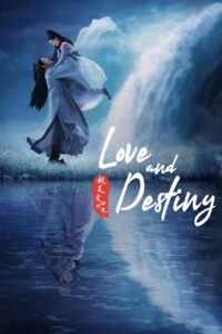 Love and Destiny – Season 1