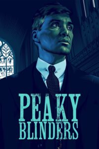 Peaky Blinders – Season 1