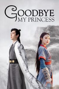 Good Bye My Princess – Season 1