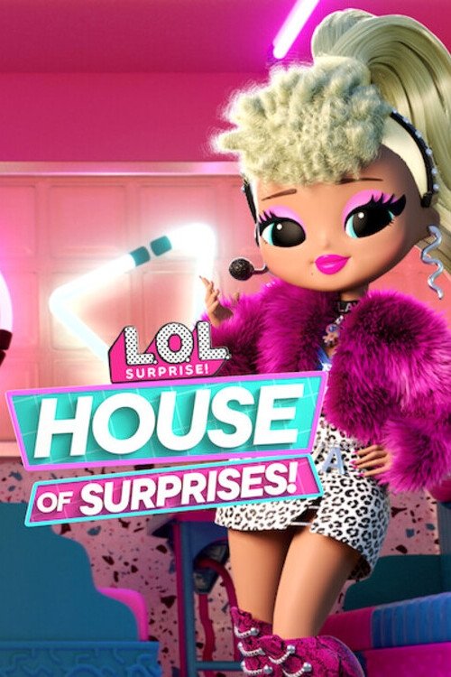 L.O.L. Surprise! House of Surprises – Season 1