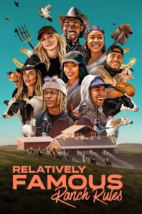Relatively Famous: Ranch Rules – Season 1