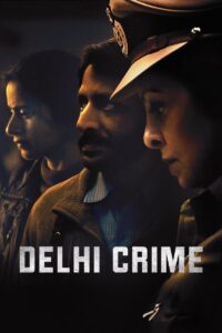 Delhi Crime – Season 3