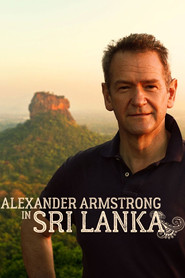 Alexander Armstrong in Sri Lanka – Season 1