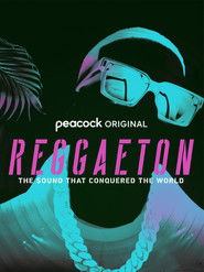 Reggaeton: The Sound That Conquered the World – Season 1