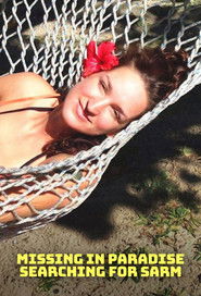 Missing in Paradise: Searching for Sarm – Season 1