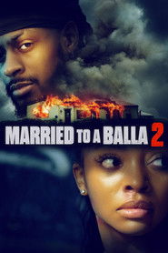 Married to a Balla 2