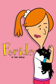 Feride vs. the World – Season 1