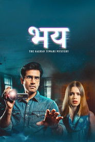 Bhay: The Gaurav Tiwari Story – Season 1