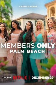Members Only: Palm Beach – Season 1