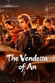 The Vendetta of An – Season 1