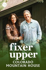 Fixer Upper: Colorado Mountain House – Season 1