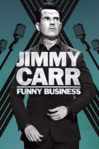 Jimmy Carr: Funny Business