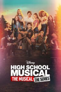 High School Musical: The Musical: The Series – Season 1