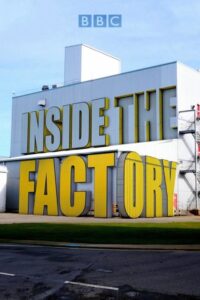 Inside the Factory – Season 1