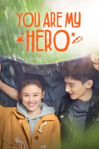 You Are My Hero – Season 1