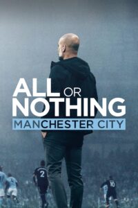 All or Nothing: Manchester City – Season 1