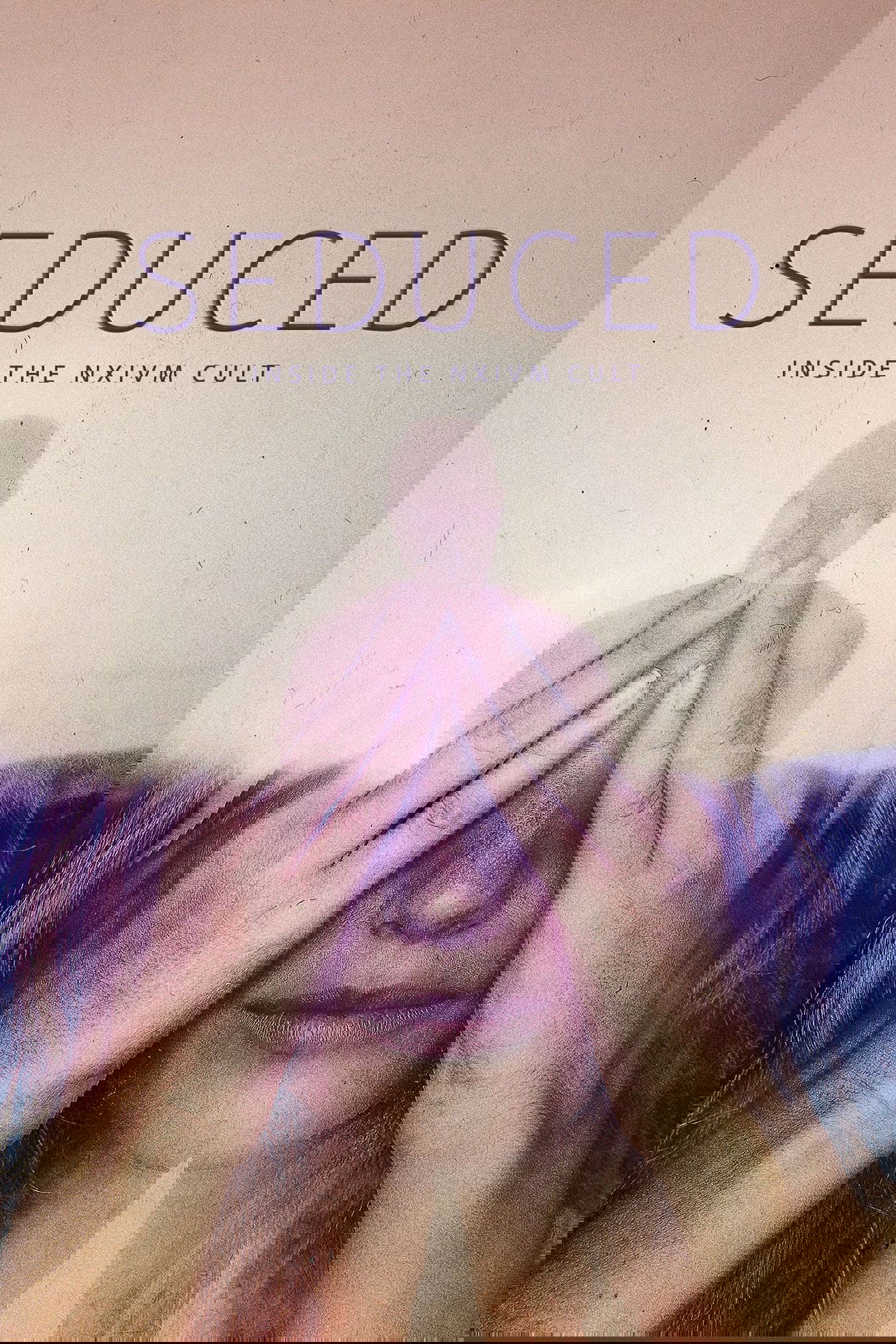 Seduced: Inside the NXIVM Cult – Season 1