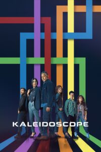 Kaleidoscope – Season 1