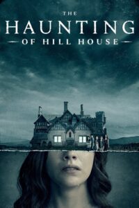 The Haunting of Hill House – Season 1