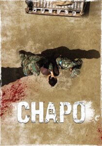 El Chapo – Season 1