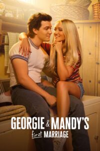 Georgie & Mandy’s First Marriage – Season 1