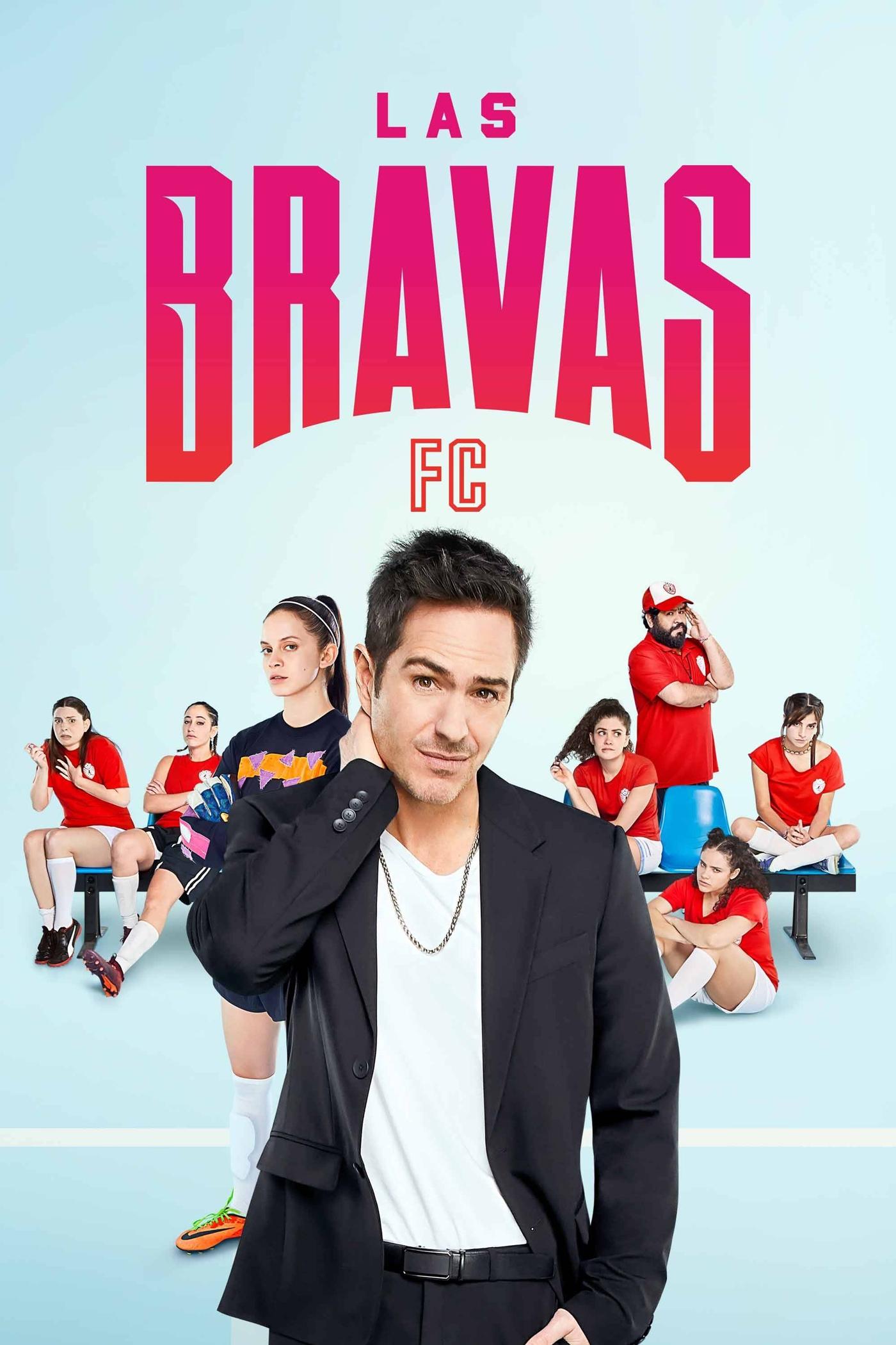 Las Bravas F.C. – Season 1