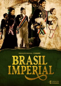 Imperial Brazil – Season 1