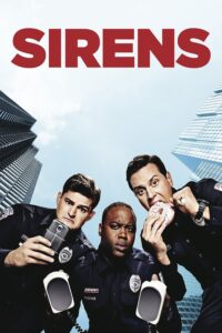 Sirens – Season 1