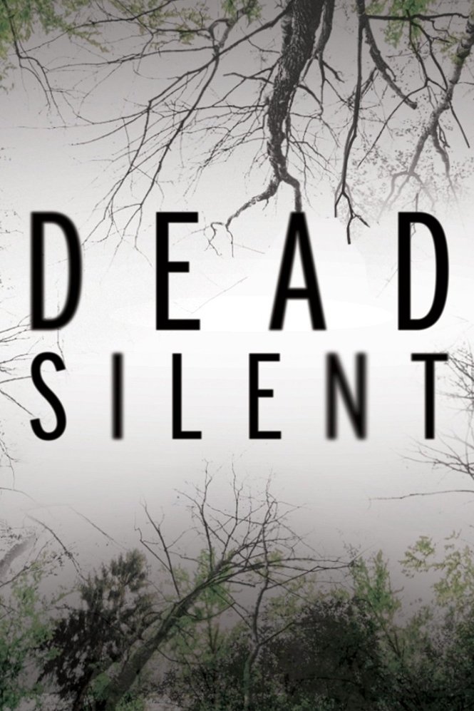 Dead Silent – Season 1