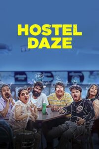 Hostel Daze – Season 1