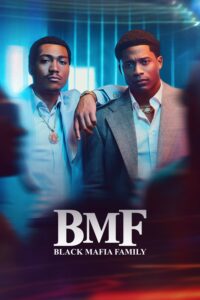 BMF – Season 1