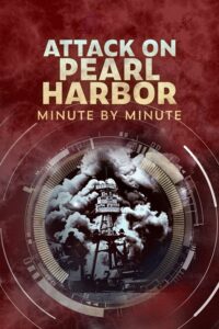 Attack on Pearl Harbor: Minute by Minute – Season 1